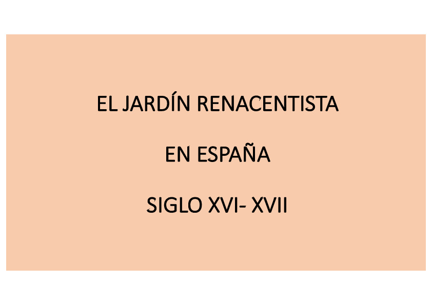 Tema 5. El jardín renacentista en España